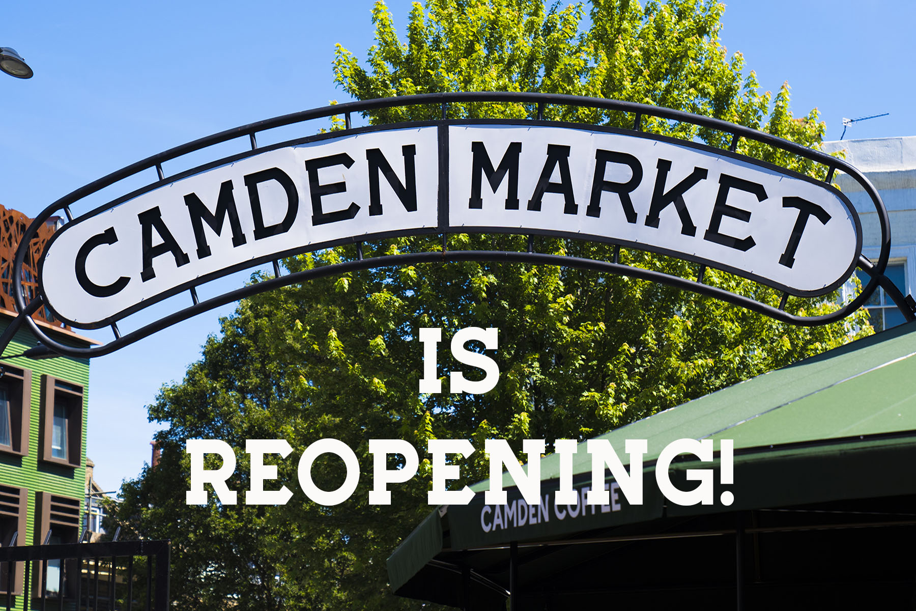 CAMDENMARKET-REOPENING-HOMEPAGE